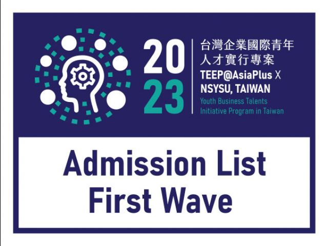 2023 TEEP@AsiaPlus announces the first wave of admission list